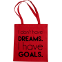 Maišelis I don't have dreams